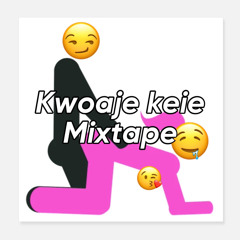 kwoaje mixtape