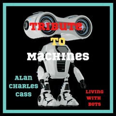 TributeTo Machines