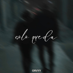 Solo Queda (Instrumental)
