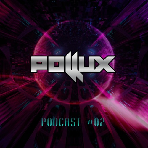 POLLUX - PODCAST #02 (MAYO 2021)