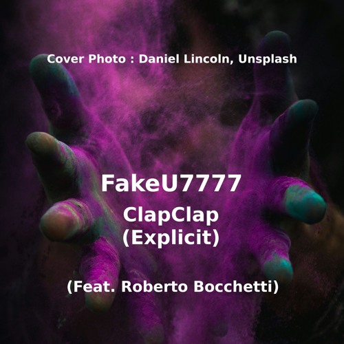 FakeU7777 - ClapClap [FREE DL]