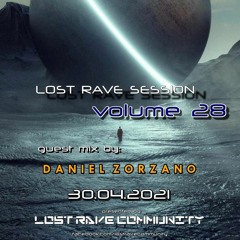 LIVE ACT / PODCAST APRIL 2021 @ LOST RAVE SESSIONS