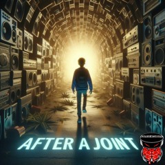 AFTER A JOINT