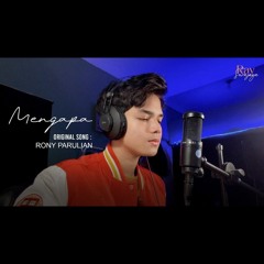 MENGAPA - RONY PAULIAN (COVER BY RAY)