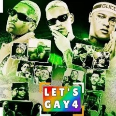 Lets gay 4 - versão oficial