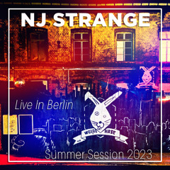 NJ Strange Live In Berlin @ Der Weiße Hase Berlin July 2023