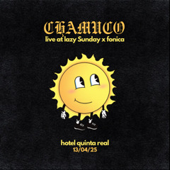 Chamuco Live At @Lazy Sunday X Fonica: Hotel Quinta Real