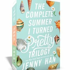 ❤PDF✔ The Complete Summer I Turned Pretty Trilogy (Boxed Set): The Summer I Turned Pretty; It's