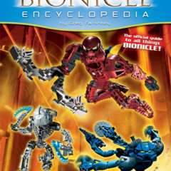 Access KINDLE 📙 Bionicle Encyclopedia 1st Edition by  Greg Farshtey EBOOK EPUB KINDL