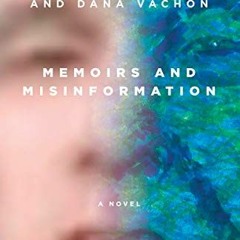 View [EBOOK EPUB KINDLE PDF] Memoirs and Misinformation: A novel by Jim CarreyDana Va