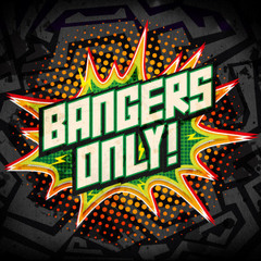 Bangers Only!  by FVCK GENRES