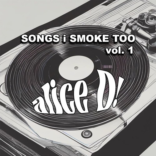 SONGS i SMOKE TOO (VOL. I) 2024 MIXTAPE [DEEPDUB, EXPERIMENTAL BASS, TRIPHOP]