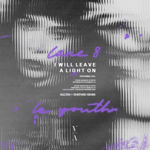 Stream Le Youth & Lane 8 feat. Jyll -I Will Leave A Light On Stream Le Youth & Lane 8 feat. Jyll -I Will Leave A Light On