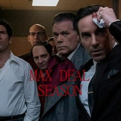 Nasty Tito - Max Deal Season