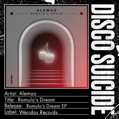 Alemao - Romulo's Dream [Weirdos Records]