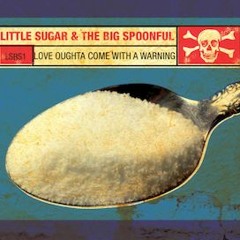 1 Love Oughta Come With a Warning