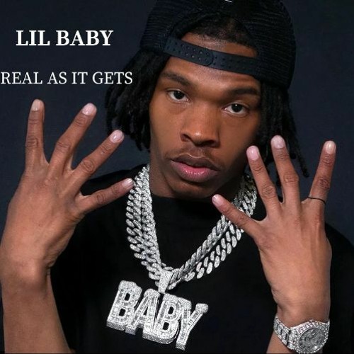 REAL AS IT GETS  - LIL BABY (TYPE BEAT)