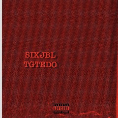 Sixjbloutthetelly.m4a