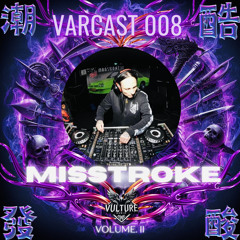 Misstroke | VARCAST008