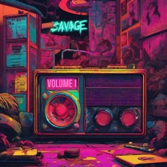 Savage Radio Vol. 1