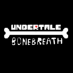 Undertale Bone Breath