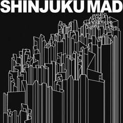 Shinjuku Mad - Resistor