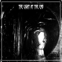 THE LIGHT AT THE END