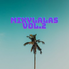 Mixylalas Vol.2