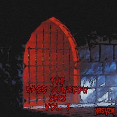 THE BASS DUNGEON 2023 VOL. 3