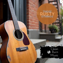 Those Rusty Strings