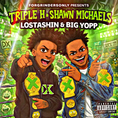 Triple H n Shawn Michaels ft Big Yopp