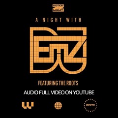 #ANIGHTWITHEMZ FT THE ROOTS (LIVE BAND EDITION)