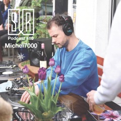 SUR Podcast #10 - Michel7000