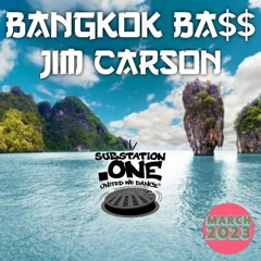 Bangkok BA$$ - March 2023 - Mixed by Jim Carson - House Music - Tech House