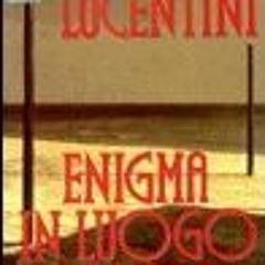 Read [PDF] Books Enigma in luogo di mare BY Carlo Fruttero *Literary work@