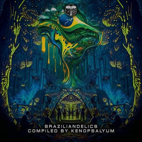 BRAZILIANDELICS | COMPILED BY KENOPSALYUM (PSYCHOFACES MIX)