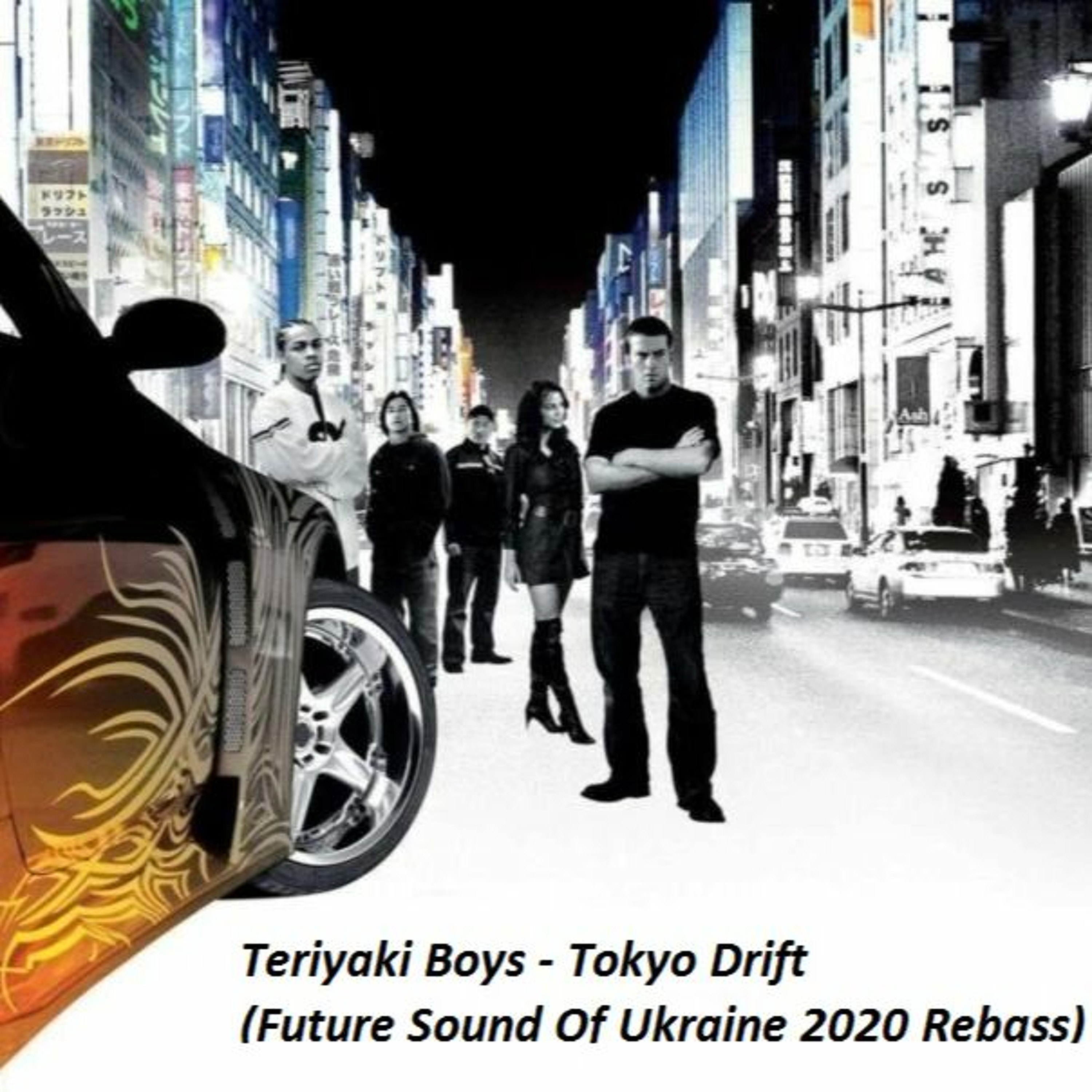 Teriyaki Boys - Tokyo Drift (Future Sound Of Ukraine 2020 Rebass) episode artwork