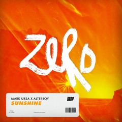 Mark Ursa x Alterboy - Sunshine (Radio Edit)