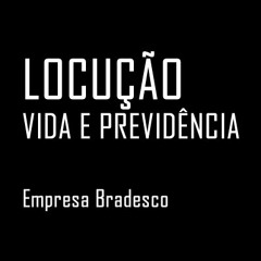 VIDA E PREVIDENCIA - EMPRESA BRADESCO