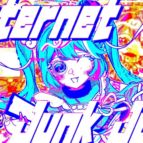 Capchii- internet junk junkie (Remix)