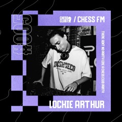Chess FM 005 | Lochie Arthur