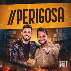 Perigosa (Ao Vivo)