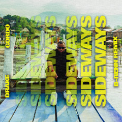 Sideways (B-renn Remix) - Gordo, Drake