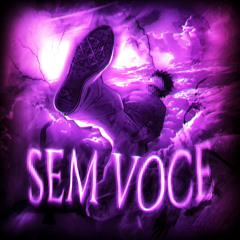 SEM VOCE