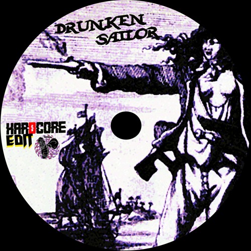 TKTEK - DRUNKEN SAILOR HC EDIT 🏴‍☠️