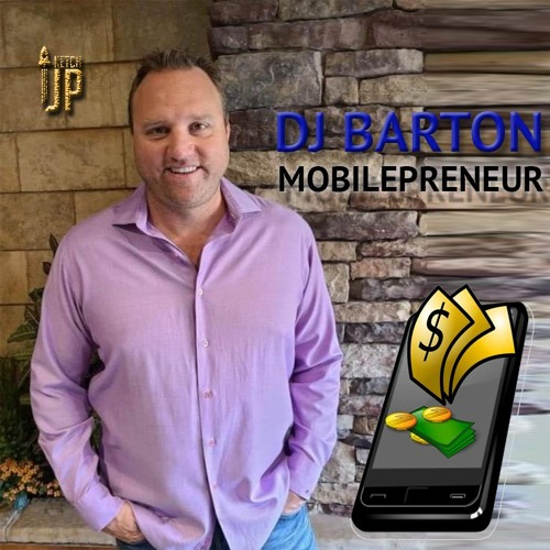 DJ Barton - Mobilepreneur