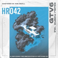 GTV6 - Break Your Habits EP (inc. Xuacu Remix) [HR042]