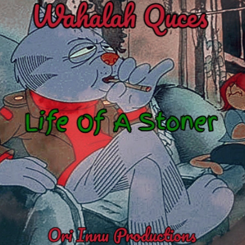 Wahalah Quces- Stressing A Cat