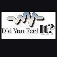 Do you feel it?