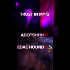 TRUST IN MY G